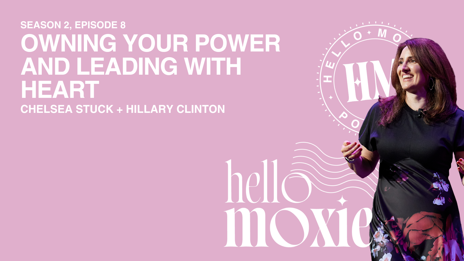 Hello Moxie thumbnail for season 2 episode 8 of their podcast