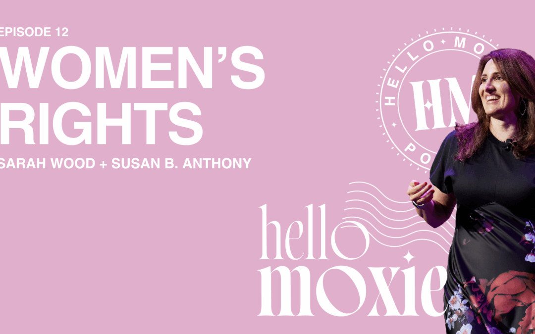 Sarah Wood, Lilly Ledbetter, and Women’s Rights